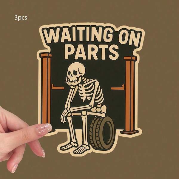 Funny Mechanic Sticker / Waiting On Parts / Vinyl Toolbox Decal