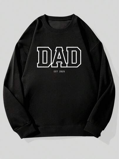 Men Casual Crew Neck Sweatshirt With DAD Graphic Black Loose Fit Long Sleeve Pullover Style Perfect For Casual Attire Everyday Comfort Apparel Bold Graphic Sweatshirt Comfortable Fit Sweater Hoodie Dad To Be Gift Hoodie For Men Sweatshirt Men Pullover Men