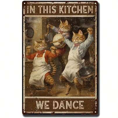Vintage Metal Plaque - Funny Dancing Chef Cat Kitchen Wall Art, With French Text "In This Kitchen We Dance" - 8x12 Inch Retro Cooking Poster, Suitable For Cat Lovers, French Country Kitchen Decor, Chef Cat Gift, Pre-Drilled Holes