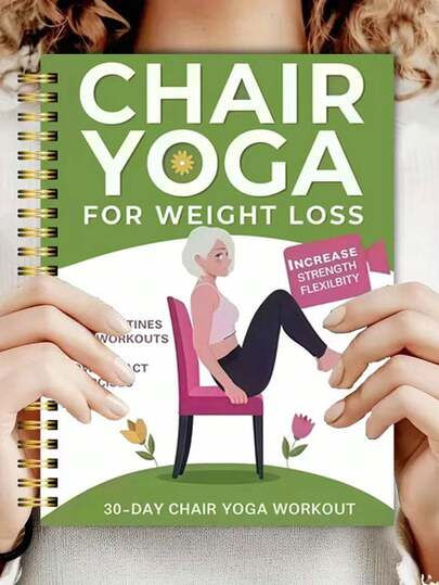 30-Day Chair Yoga Guide, Suitable For Seniors 60+: Low-Intensity Exercises, Suitable For 40+, Restore Strength, Flexibility And Balance - Gentle Chair Yoga Practices For Home And Office Use, Chair Exercises For Elderly, With Simple Illustrations And Easy-To-Read Text.