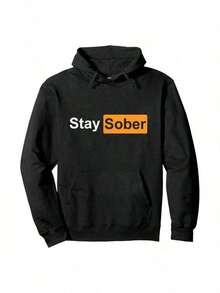 Stay Sober Pullover Hoodie ,Men's Hooded Sweatshirt, Lightweight And Ultra - Comfortable, A Must - Have For Daily Strolls, Travel And Door!Loose And Comfortable,Gentle On The Skin,Snuggly,Fashion Hoodies,Casual Tops - 黑色 - 查看 1