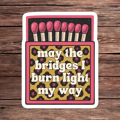 1 miếng dán hình cầu da báo I Burn, miếng dán máy tính xách tay châm biếm tình yêu bản thân, câu trích dẫn hài hước bằng nhựa vinyl hình hộp diêm, quà tặng sức khỏe tâm thần, miếng dán chống thấm nước cho cốc, điểm nhấn máy tính cổ điển, miếng dán sổ tay đang thịnh hành, quà tặng hoàn hảo cho những nữ hoàng châm biếm, hình chai nước bằng nhựa vinyl hài hước táo bạo, kiểu máy tính xách tay dễ dán dễ thương,