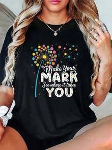 100% Cotton Unisex Make Your Mark Dandelion Happy Dot Day Shirts Teacher  T-Shirt Shine Bright Like A Star T-Shirt – Soft Touch, Unisex Fit - Black - View 1