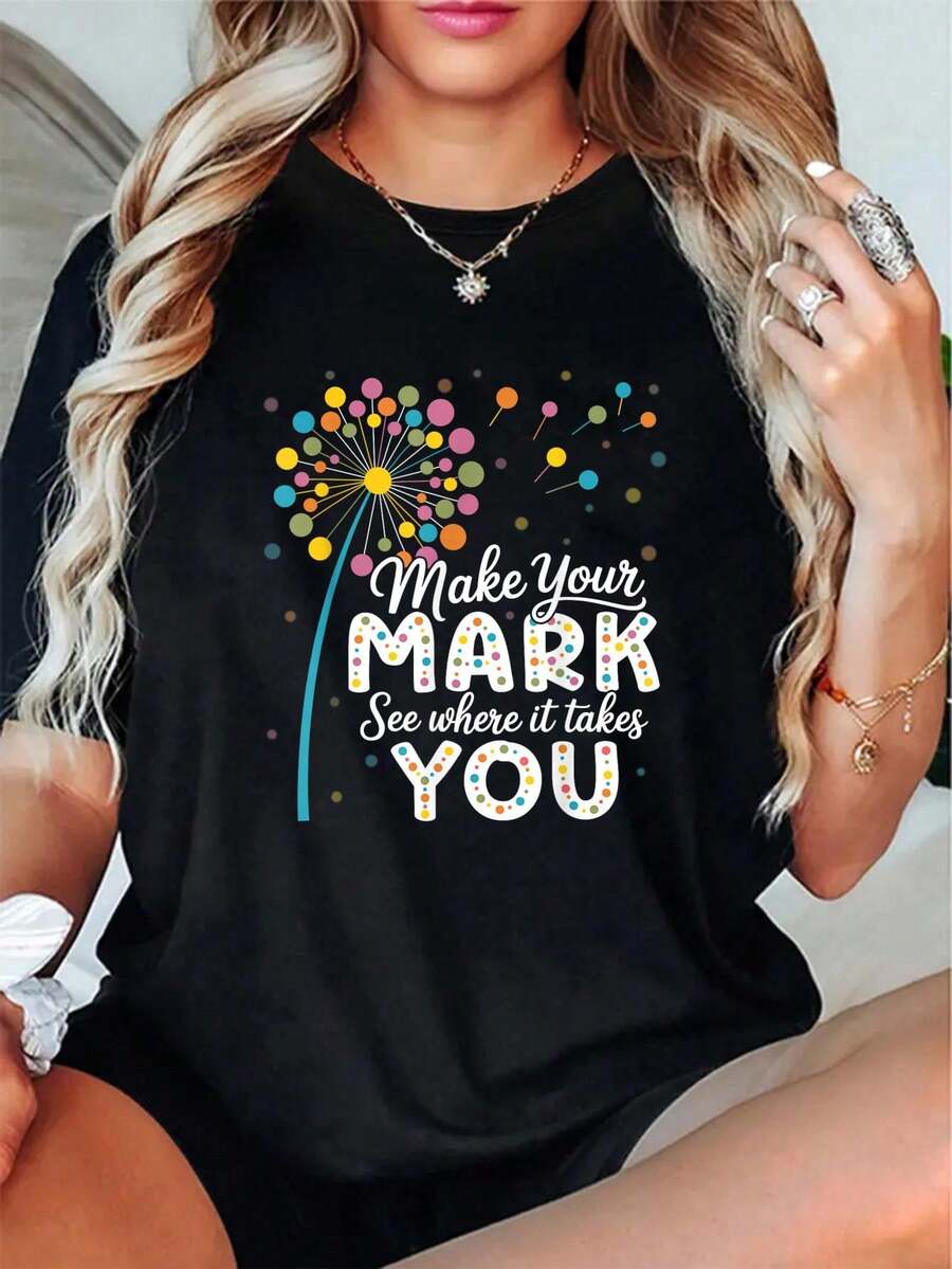 100% Cotton Unisex Make Your Mark Dandelion Happy Dot Day Shirts Teacher  T-Shirt Shine Bright Like A Star T-Shirt – Soft Touch, Unisex Fit - Black - View 1