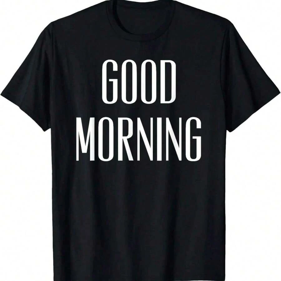 Good Morning Quote T-Shirt - màu đen - Xem 1