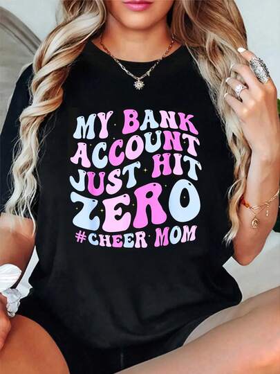 100% Cotton My Bank Account Just Hit Zero Cheer Mom Funny Groovy T-Shirt Women's Men's Graphic Tee Crew Neck Classic Fashion Summer Vacation Tops