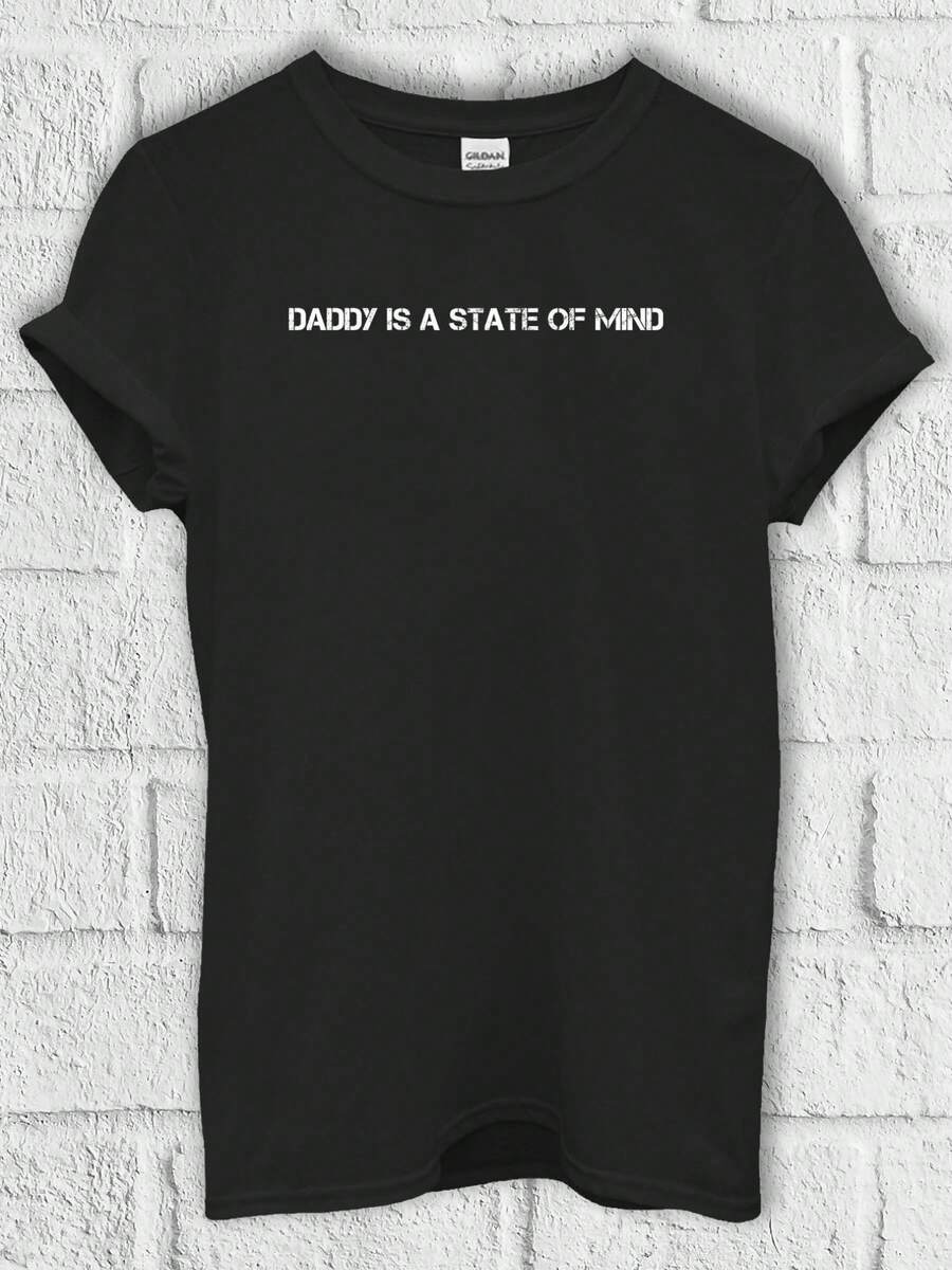 Daddy Is A State Of Mind T Shirt Hoodie Sweatshirt Baseball Pullover Men Women Unisex Baggy Boyfriend Shirt 3418 - 黑色 - 查看 1