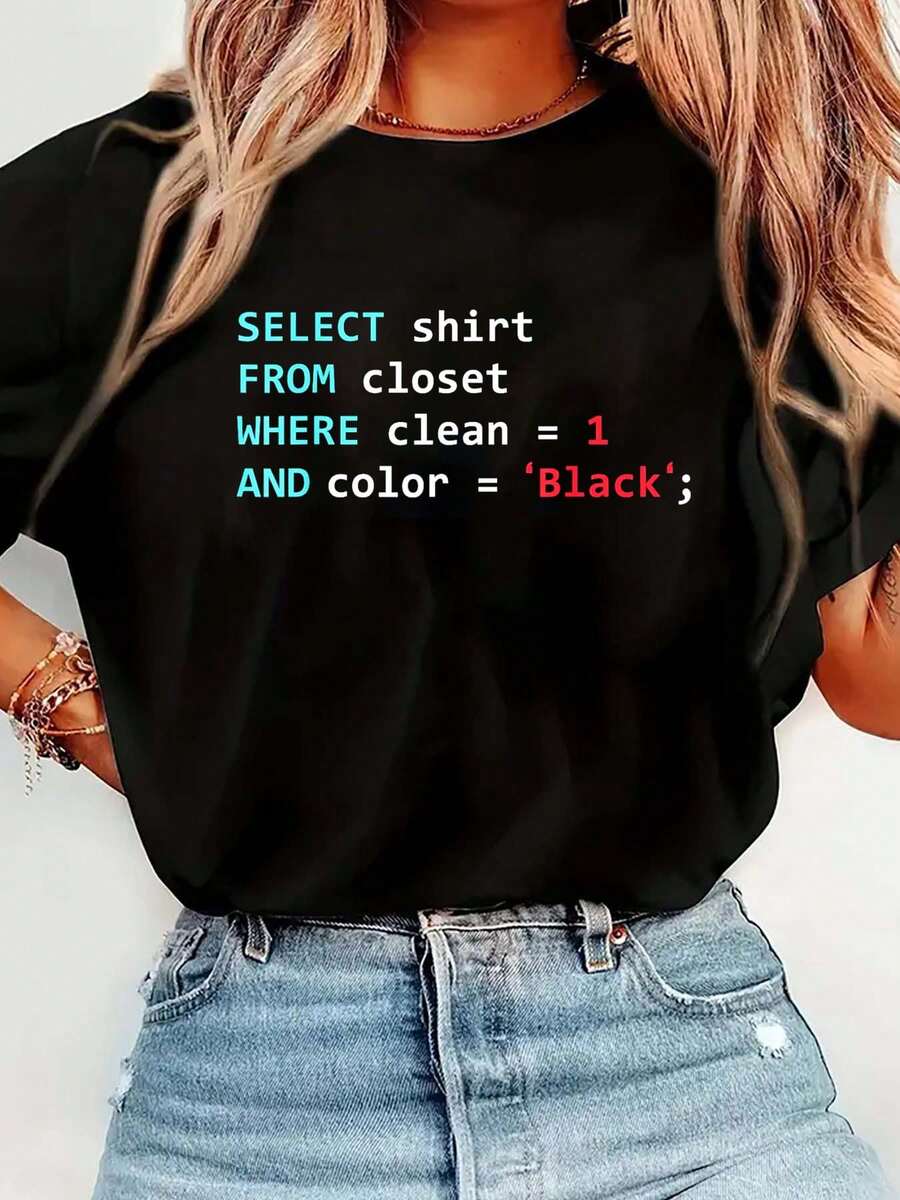 100% Cotton Programmer SQL Query Geek Database Coding T-Shirt Women's Summer Vacation Soft Tee Relaxed Fit Classic Comfort Tops Black Crew Neck Shirts - Black - View 1