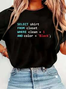 100% Cotton Programmer SQL Query Geek Database Coding T-Shirt Women's Summer Vacation Soft Tee Relaxed Fit Classic Comfort Tops Black Crew Neck Shirts - Black - View 5