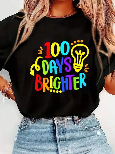 100% Cotton Happy 100th Day Of School 100 Days Brighter Girls Teacher T-Shirt Graphic T-Shirts For Men And Women, Casual Printed Short-Sleeved Women's Tops, Women's Clothing