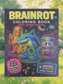 Brainrot Coloring Book: A Delightfully Absurd Adult Coloring Adventure – Dive Into A World Of Whimsical, Mashup Creatures And Playfully Bizarre Scenarios For Creative Escapism,Autumn. Stationery,School Supplies,Drawing & Painting, Christmas