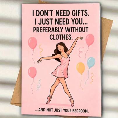 1 pieza Tarjeta de felicitación romántica y traviesa, "No necesito regalos, solo te necesito a ti... preferiblemente sin ropa", humor para adultos, con sobre (12cm/4.7in X 17cm/6.7in), perfecta para parejas y amantes