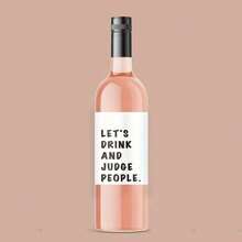 2 Fun Wine Bottle Labels - Humorous Drink And Judge Stickers - The Perfect Isolation Gift, Suitable For Her, A Birthday Present, Or A Wine-Drinking Evening With Friends.