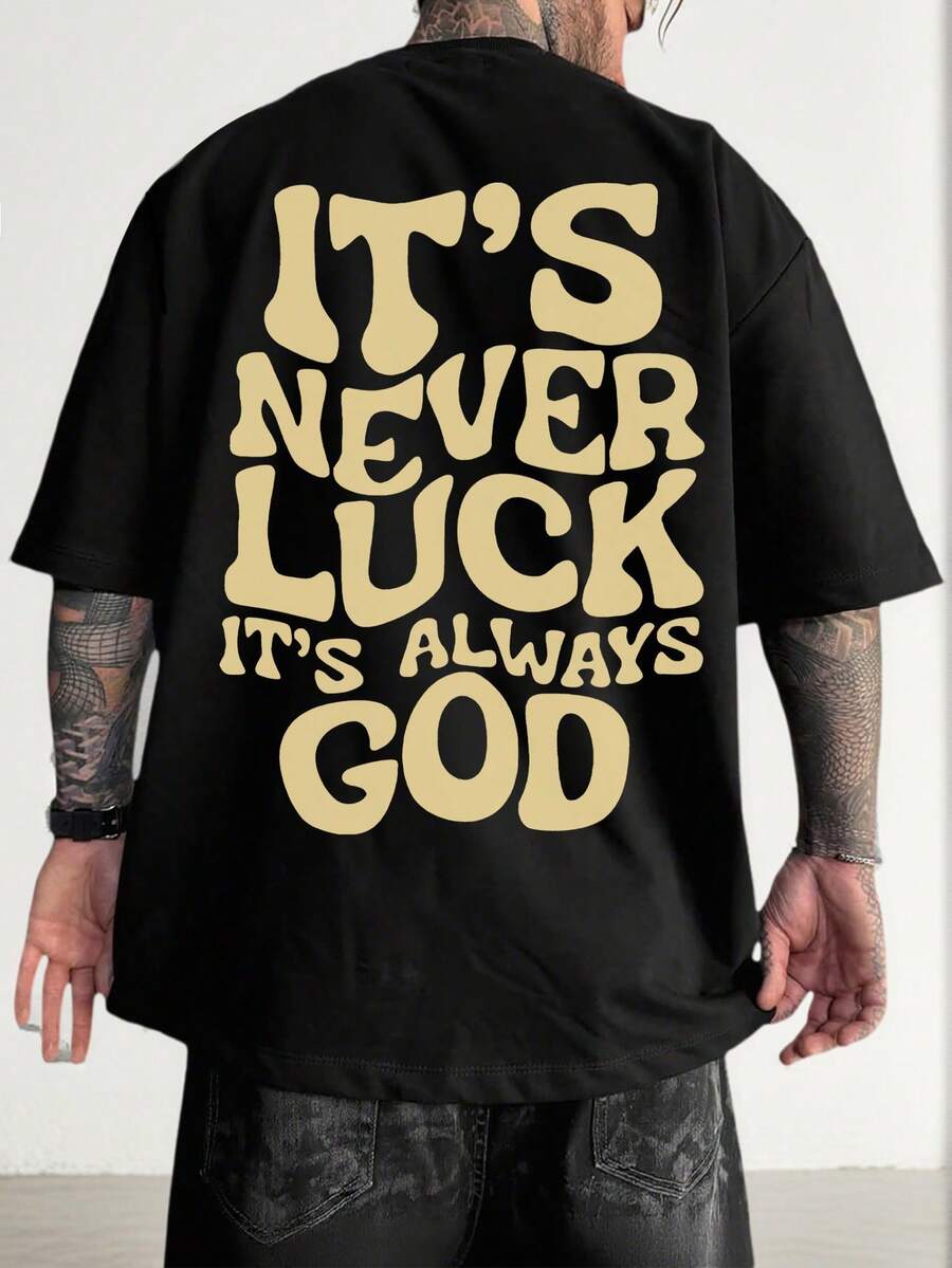 Camiseta de manga corta casual y versátil para hombres con eslogan en inglés "IT'S NEVER LUCK IT'S ALWAYS GOD" impreso - Negro - Ver 1