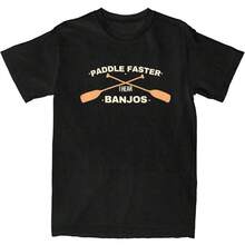 Paddle Faster I Hear Banjos T-Shirt For Men And Women, Paddleboarding Accessories, Amazing T-Shirt, Cotton Summer Clothing - Black - View 6