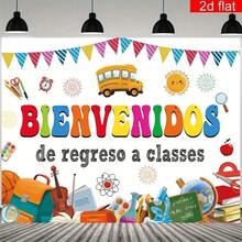 2Dflat, 1pc Spanish Welcome Back To School Decorative Banner, Happy Back To School Photography Background Cloth, Polyester Material, Suitable For School Opening Classroom Living Room Outdoor Sign Decoration, Studio Photo Props - 1PCS - View 2