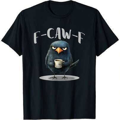 Crow Coffee F-Kaw-F Funny Humor T-Shirt