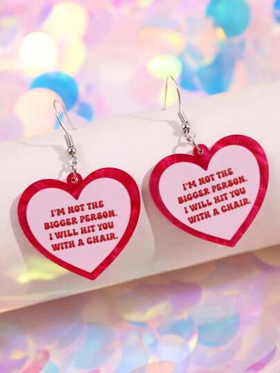 1 Pair Creative Fashion Exquisite Niche English "I'm Not The Bigger Person" Shiny Fuchsia Heart Acrylic Dangle Earrings, Women's Daily, Party, Holiday Gift Jewelry