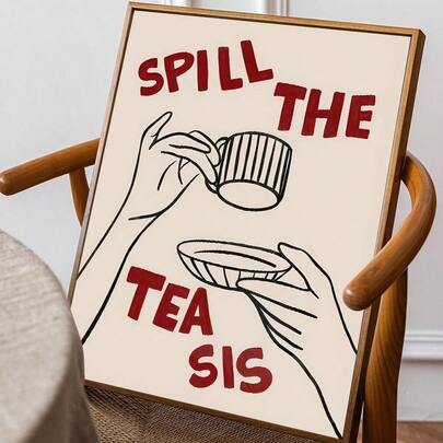1pc Frameless Minimalism Spill The Tea Sis Art Canvas Posters Prints, Art Print Cute Wall Art Bar Cart Art Cute Art It Girl Art Large Wall Arts,No Frame