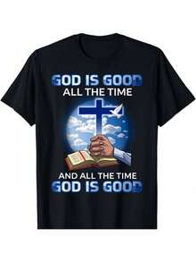 Christian T-Shirt "God Is Good All The Time" For Men And Women, Graphic Tee With Religious Cross And Bible Verse, Casual Short-Sleeve Top For Daily Church Worship, Crew Neck, Ideal For Summer And Spring, Comfortable And Casual Fit - 黑色 - 查看 1