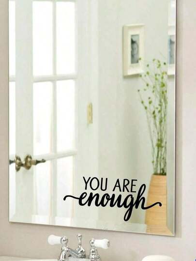 1pc Black Pvc Mirror Sticker, With Positive Motivational Quote 'you Are Enough', Suitable For Bathroom, Dressing Table, Makeup Room, Living Room Decoration,Stickers,Wall Decal, Vinyl Decal For Home Decorations,Spring Decoration Items Refresh Your Home,Rama Decoration Stickers Gifts Birthday Graduation
