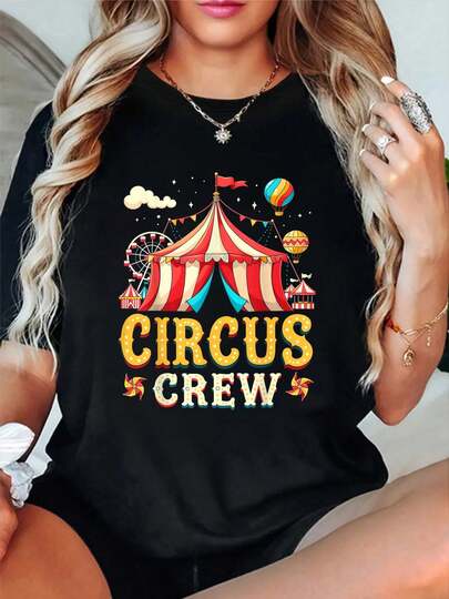 100% Cotton Circus Crew Fun Carnival Tent T-Shirt Round Neck Short Sleeve T-Shirt Women's Men's Graphic Tee Fashion Breathable Homme