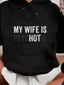 My Wife Is PsycHOTic Hooded Sweatshirt Hoodie Funny Marriage Husband Gift Fall Hoodies,Men's Fall Clothes,Street Wear,Halloween,Mens Hoodies,Y2k Clothes,Jesus Hoodie,Thanksgiving Day,Nightmare Before Christmas,Christmas - White - View 2