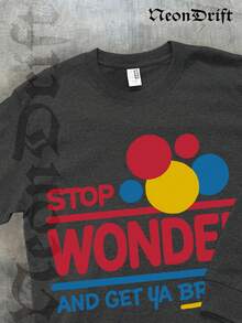 NeonDrift Halloween, Christmas, Thanksgiving Gifts-Funny Stop Wonder'n And Get Ya Bread Up Graphic Tee – Bold Colorful Design For Casual Streetwear & Humorous Everyday Wear –  Men's T-Shirt With Playful Slogan For Urban Lifestyle & Pop Culture Fans - Màu xám đen - Xem 2