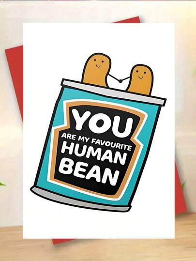 1张趣味情人节贺卡，“你是我最爱的人类豆子”，拟人化的豆子插图，带有罐头元素，适合送给妻子、丈夫、男友、女友，充满奇思妙想的贺卡，尺寸17*24厘米/6.69*9.45英寸，耐用纸张，色彩鲜艳的印刷。