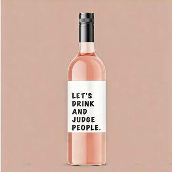 Etiquetas humorísticas para botellas de vino - Pegatinas divertidas "Beber y juzgar" - Regalo perfecto para ella en su cumpleaños/Navidad/Noches de vino alegre con amigos