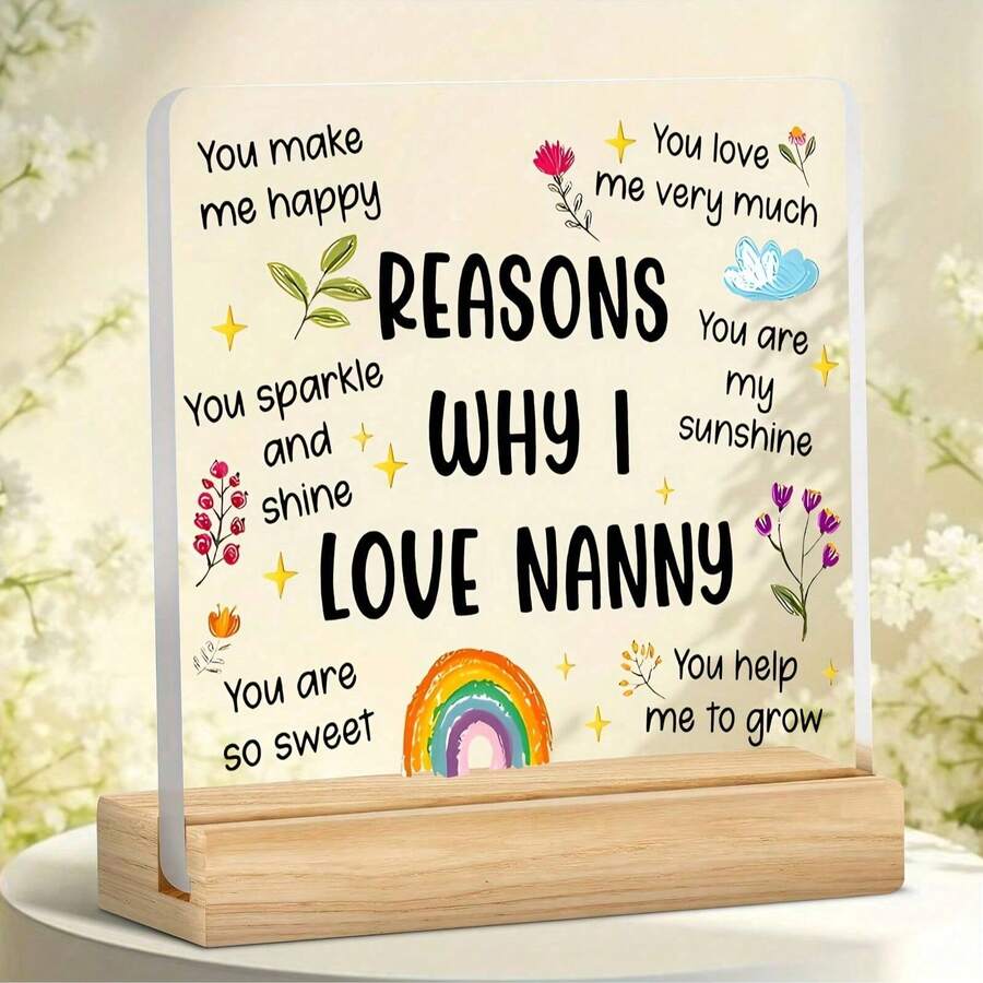 1pc, REALONS WHY I LOVE NANNY Acrylic Love Ornament - Grateful Gift For Grandma And Grandmother, Colorful Flower Decoration Wooden Base Warm Desktop Decoration, Suitable For Dressing TableBookshelfOffice Desk And Other Scen - A - View 1