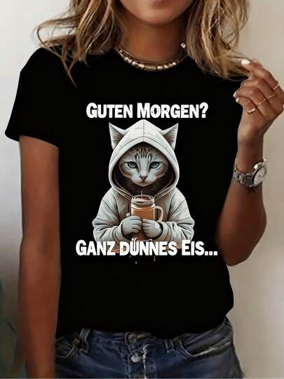Guten Morgen Ganz Dunnes Eis German Graphic Print T-Shirt, Short Sleeve Crew Neck Casual Top For Summer & Spring, Women'S Clothing