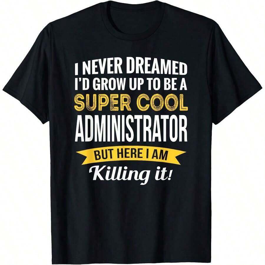 Funny Administrator Gift T-Shirt - Black - View 1
