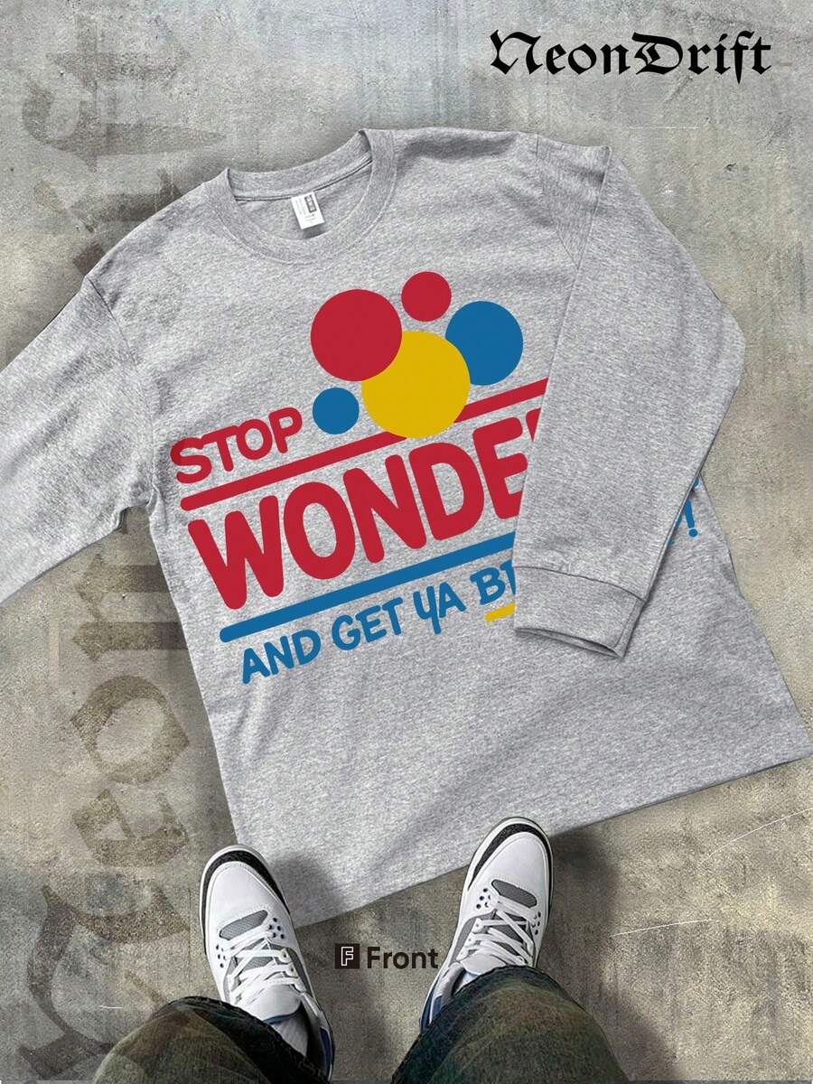 NeonDrift Halloween, Christmas, Thanksgiving Gifts-Funny Stop Wonder'n And Get Ya Bread Up Graphic Tee – Bold Colorful Design For Casual Streetwear & Humorous Everyday Wear – Men's T-Shirt With Playful Slogan For Urban Lifestyle & Pop Culture Fans - Màu Xám nhạt - Xem 1