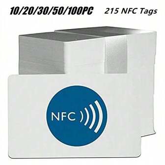 5/10/20/30/50/100 Pcs 215 NFC Tags Programmable NFC Blank Clone Cards NFC Chip NFC Business Card NFC Tags Rewritable Ntag 215 NFC Tags For Android And All Phone NFC Enabled