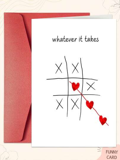 1PC Playful "Whatever & Takes" Valentine's Day Card (With Envelope) - High-Quality Print, Romantic Love Message, Ideal For Couples/Husband/Wife/Girlfriend/Boyfriend, Home & Office Decor