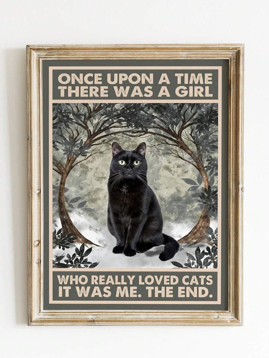 1pc Frameless "Once Upon A Time A Girl Loved Cats... That's Me!" Poster, Vintage Black Cat Story Quote Print, Whimsical Cat Lover Wall Art For Bedroom, Dorm Room Aesthetic, Gift For Cat Owners, Funky Retro Animal Poster - Multicolor - View 1