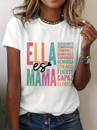 Women's Spanish  Ella Es Mamá  (She Is Mom) T-Shirt - Spanish Phrase & English Translation Print, Short Sleeve Crew Neck Casual Top With Spanish Lettering (Mama, Madre, Abuela) - White Shirt For