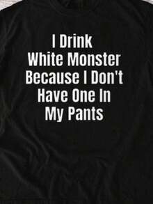 I Drink White Monster Because I Don't Have A Vintage Shirt, Misfit Shirt, Dank Meme Shirt, Weird Shirt, Funny Meme Shirt, Classic Fit, Soft And Comfortable, Perfect Gift, Collectible T-Shirt - màu đen - Xem 7