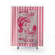 Retro Pop Art Shower Curtain Pink Stripes, 'better Late Than Ugly' Minimalist Bathroom Decor Gift Unique Home Decor For Friends - 1 - 查看 2