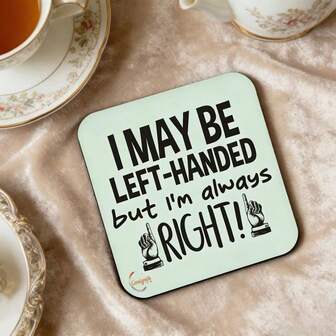 趣味左撇子杯垫 - “我是左撇子，但永远是对的”礼物，耐热木质杯垫，早起上班族必备，冬夏皆宜的饮品杯垫，办公桌配件，家居桌面装饰，完美的节日礼物