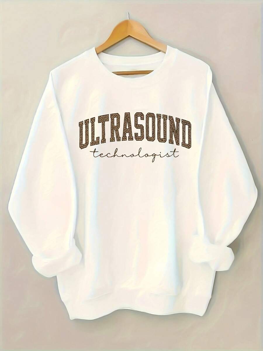 Women'S Ultrasound Technologist Text Hoodie - Soft Round-Neck Pullover Sweatshirt With Slogan Print, All-Season Comfort, Casual Workwear For Sonography Professionals, Long Sleeve Round-Neck Design, Ideal Gift For Ultrasound Techs, Hospital Attiregifts For Mom-Free Shipping - 白色 - 查看 1