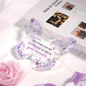 1 pièce, décoration acrylique inspirante avec papillon violet et design floral - Cadeau de remerciement "Vous êtes géniale" pour les femmes - Idéal pour les anniversaires, la fête des mères, la Saint-Valentin, décoration papillon