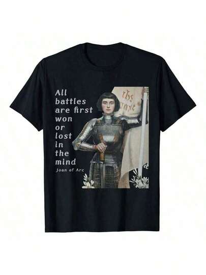 Camiseta Joan Of Arc - Todas las batallas se ganan o pierden en la mente, camiseta impresa de mujer de manga corta, 100% algodón, 220g, cuello redondo, camiseta casual de mujer para exteriores de manga corta, camiseta vintage clásica de calle de mujer de manga corta, uso diario en las cuatro estaciones, regalos de vacaciones, ocio