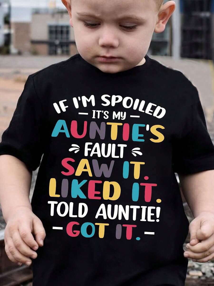 1 T-Shirt For Boys And Girls "If I'm Spoiled, It's My Aunt's Fault" - Funny Aunt Print, Medium Elasticity Cotton Fabric, Funny Gift For Christmas/Valentine's Day, Casual Wear For All Year Round (Regular Fit) - 黑色 - 查看 1