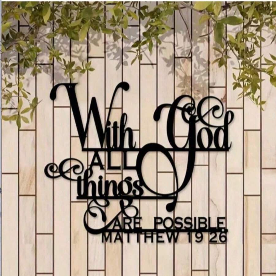 1pc Inspirational With God, All Things Are Possible Metal Wall Art - Matthew 19:26 Bible Verse, Suitable Home, Living Room, Patio Or Garden Decor, Balcony, Decorative Sculpture,Home Decor ,Room Decor,Wall Decor Gifts Birthday Graduation