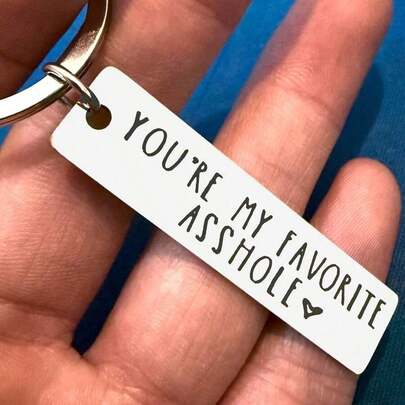 You're My Favorite Asshle Keychain Funny Keychain Funny Gift Valentines Day Funny Gift For Husband Funny Boyfriend Gift