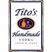CIFbuy Tin Metal Sign Wall Decor, Tito's Handmade Vodka Vintage Metal Tin Sign 8x12 Inch, Rustic Man Cave Bar Shop Retro Decor Sign - Nhiều màu - Xem 5