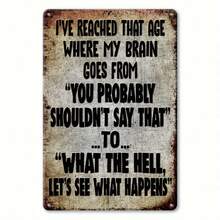 2D Flat, 1pc Vintage Iron Sign "My Brain Is That Age" Funny Poster, Suitable For Porch, Garage, Home Decor Outdoor Wall Art, Coffee Bar, Farm, Garden Iron Hanging Plaque, Fits 11 Holiday Uses - Multicolor - View 6