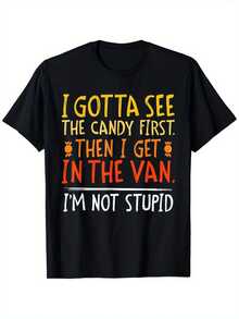Funny I Must Eat Candy First, I'Not A Fool Slogan-Shirt - Unisex Casual Humorous-Shirt, Candy-Themed Joke Short Sleeve Crew Neck, Suitable Fitness, Parties, And Casual Wear - Washable, Suitable All Seasons, Local Warehouse Delivery, Soft Cotton, Comfortable To Wear, Special Discount Available Easter, Halloween, Thanksgiving,, Etc. In Stock At Community Stores, Fast, Soft Cotton Comfort, Enjoy Special Discounts, Suitable Easter, Halloween, Thanksgiving, Etc.In-Stock At Community Stores, Fast, Soft Cotton Comfort, Enjoy Special Discounts, Suitable Easter, Halloween, Thanksgiving, Etc. - 黑色 - 查看 6